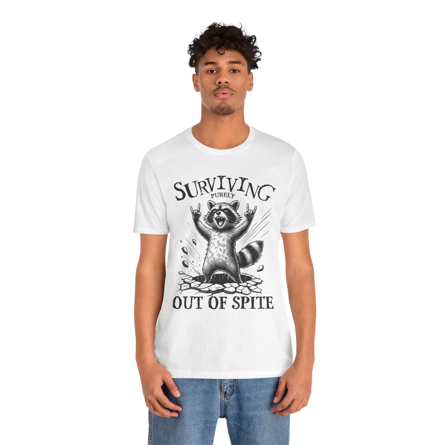 Surviving Out Of Spite Raccoon T-Shirt: Humorous Unisex Top