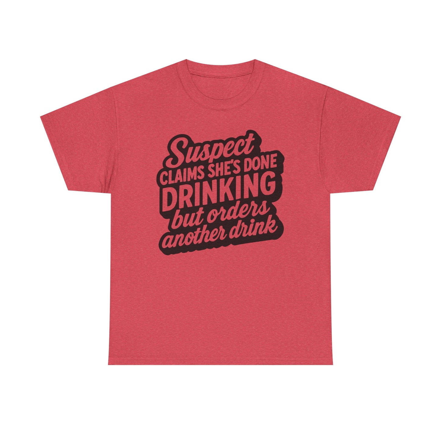 Funny Drinking T-Shirt