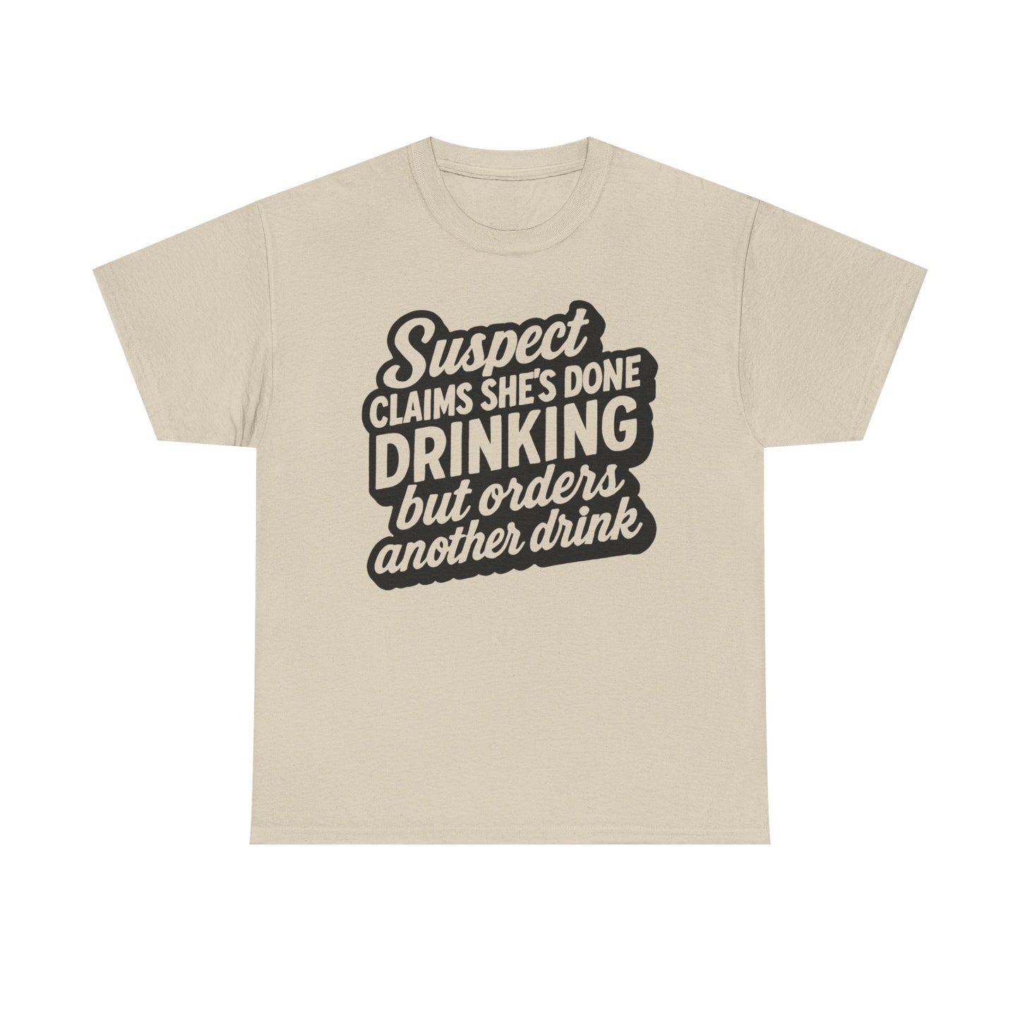 Funny Drinking T-Shirt